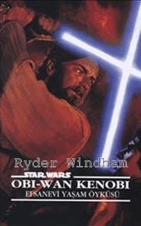Obi-Wan Kenobi: Efsanevi Yaşam Öyküsü
