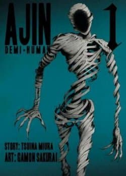 Ajin: Yarı İnsan 1.Cilt (Ajin: Demi-Human #1)