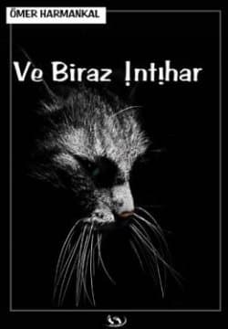 Ve Biraz İntihar