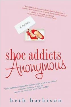 Shoe Addicts Anonymous (Shoe Addict, #1)