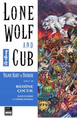 Yalnız Kurt ve Yavrusu 10 - Rehine Çocuk