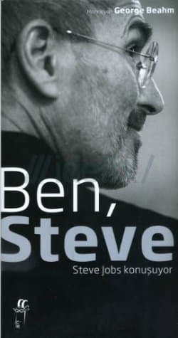 Ben, Steve - Steve Jobs Konuşuyor