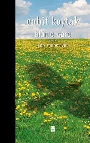Ölüme Çare ya da Şen Maneviyat