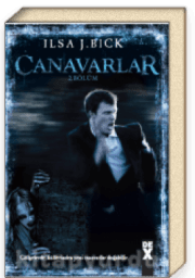 Canavarlar 2. Bölüm (Ashes Trilogy, #3)