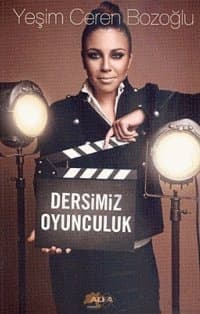Dersimiz Oyunculuk