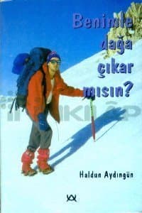 Benimle Dağa Çıkar Mısın ?