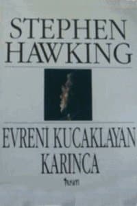 Evreni Kucaklayan Karınca