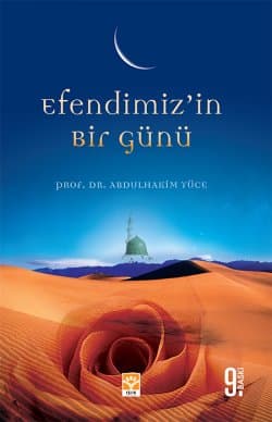 Efendimizin Bir Günü