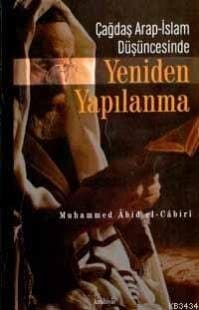 Çağdaş Arap-İslam Düşüncesinde Yeniden Yapılanma