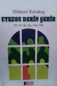 Uykusu Derin Şehir