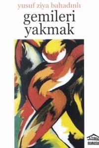 Gemileri Yakmak