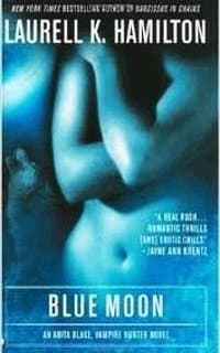 Mavi Ay (Anita Blake Vampir Avcısı, #8)