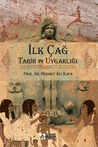 İlk Çağ Tarih Ve Uygarlığı