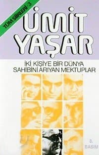 İki Kişiye Bir Dünya - Sahibini Arayan Mektuplar - Tüm Şiirleri 3