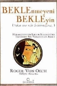 Beklenmeyeni Bekleyin(Yoksa Onu Asla Bulamazsınız)