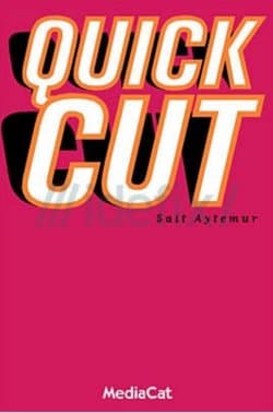 Quick Cut