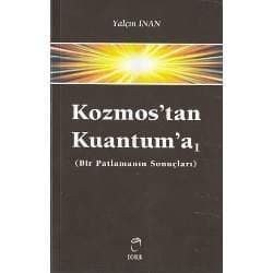 Kozmos'tan Kuantum'a 1 (Bir Patlamanın Sonuçları)