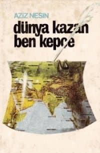 Dünya Kazan Ben Kepçe