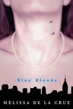 Blue Bloods 1 (Blue Bloods #1)