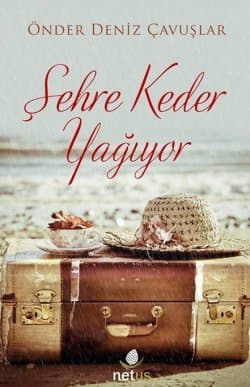 Şehre Keder Yağıyor