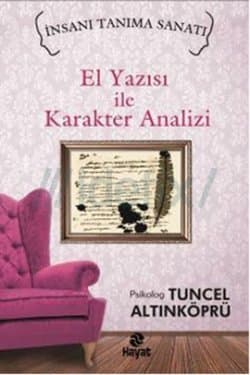 El Yazısı ile Karakter Analizi