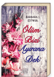 Ölüm Bizi Ayırana Dek