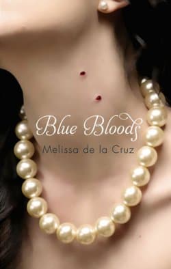 Blue Bloods (Blue Bloods #1)
