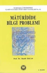 Mâtürîdîde Bilgi Problemi