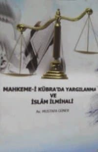 Mahkeme-i Kübra’da Yargılanma ve İslam İlmihali