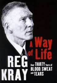 A Way of Life: His Final Word ; Over Thirty Years of Blood, Sweat and Tears Paperback