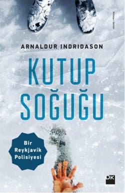 Kutup Soğuğu (Detective Erlendur, #7)