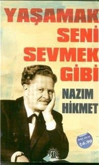 Yaşamak Seni Sevmek Gibi