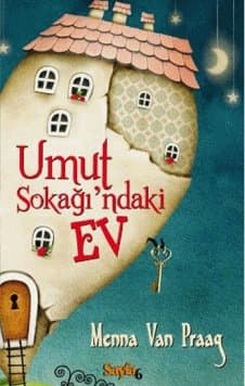 Umut Sokağındaki Ev