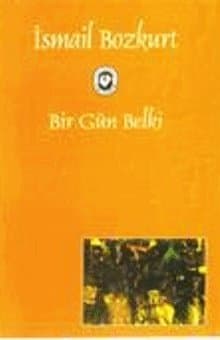 Bir Gün Belki