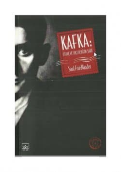 Kafka: Utanç ve Suçluluğun Şairi