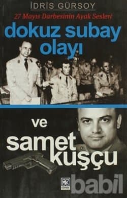 Dokuz Subay Olayı ve Samet Kuşçu