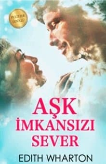 Aşk İmkansızı Sever