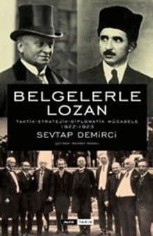 Belgelerle Lozan