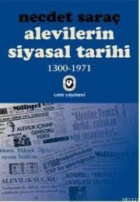 Alevilerin Siyasal Tarihi 1300 - 1971