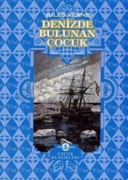 Denizde Bulunan Çocuk (Ciltli)