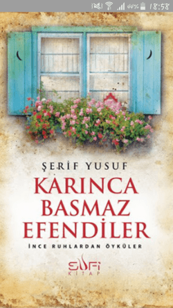 Karınca Basmaz Efendiler