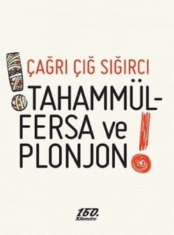 Tahammül-Fersa ve Planjon