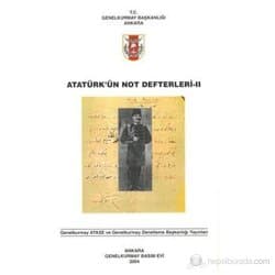 Atatürk'ün Not Defterleri II