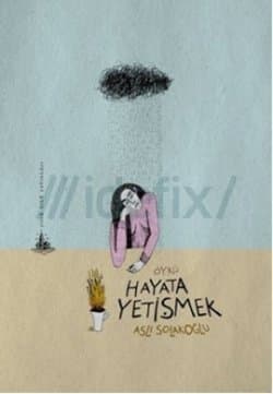 Hayata Yetişmek