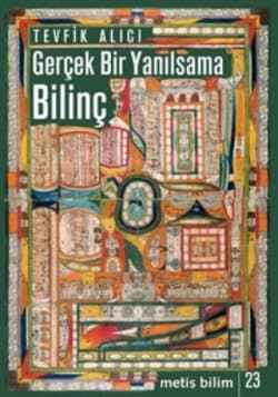 Gerçek Bir Yanılsama: Bilinç