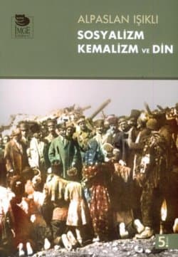 Sosyalizm Kemalizm ve Din