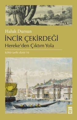 İncir Çekirdeği - Hereke'den Çıktım Yola