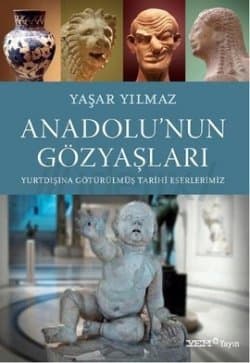 Anadolu'nun Gözyaşları