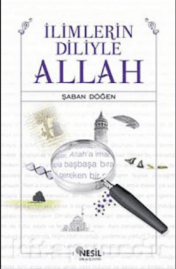 İlimlerin Diliyle Allah