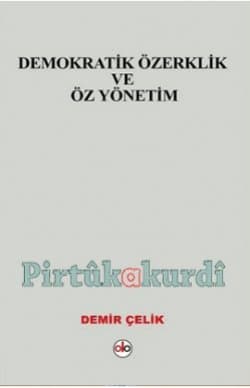 Demokratik Özerklik ve Özyönetim